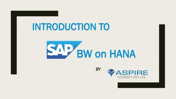 Introduction to SAP BW on HANA - Benefits, Careers & Jobs