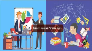 Business Loans vs Personal Loans