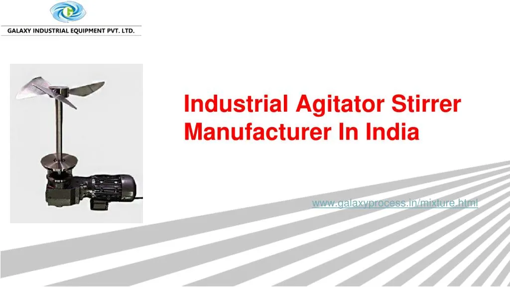 industrial agitator stirrer manufacturer in india