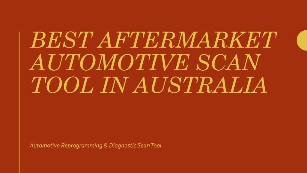 best aftermarket automotive scan tool in australia