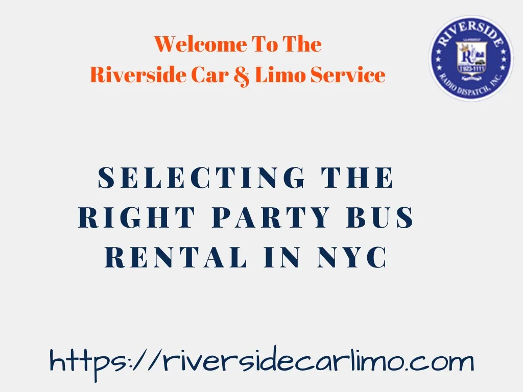 welcome to the riverside car limo service