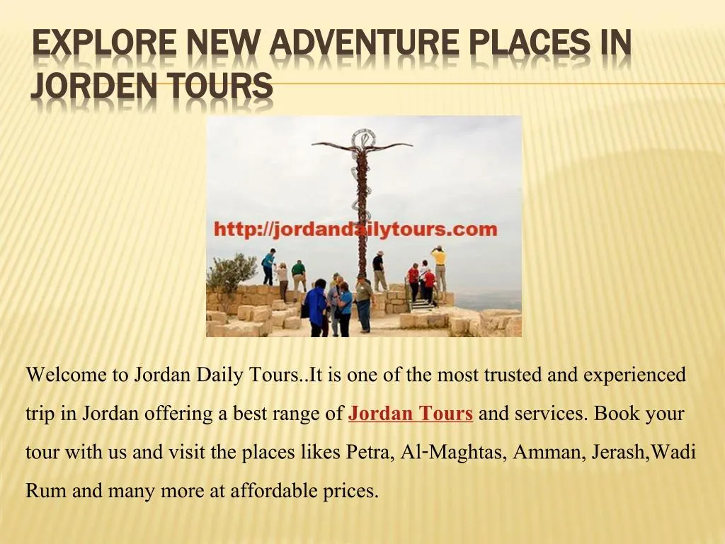 explore new adventure places in jorden tours