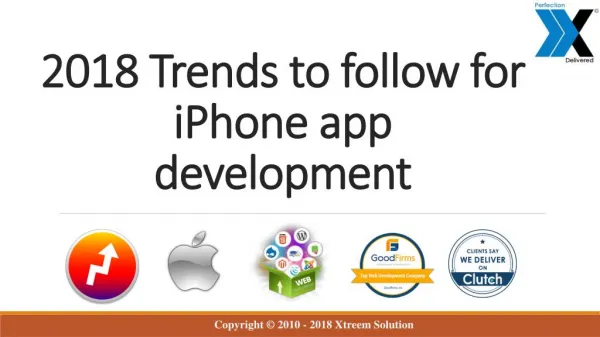 Latest Trend to Follow for your iPhone App Development