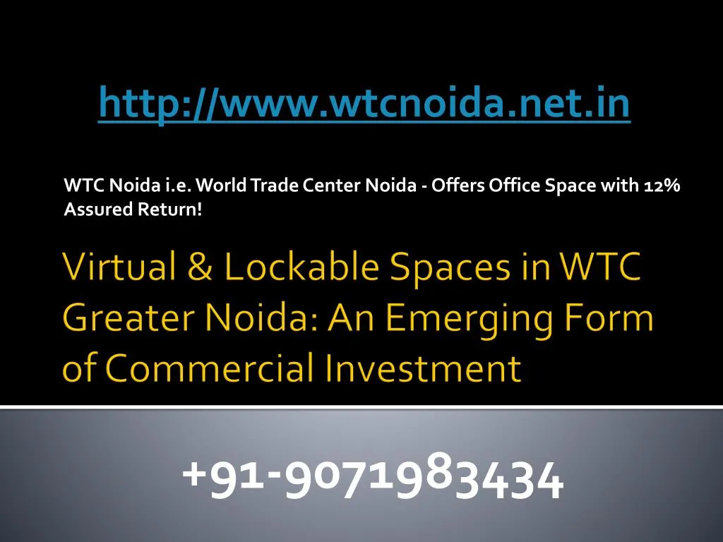 wtc noida i e world trade center noida offers office space with 12 assured return