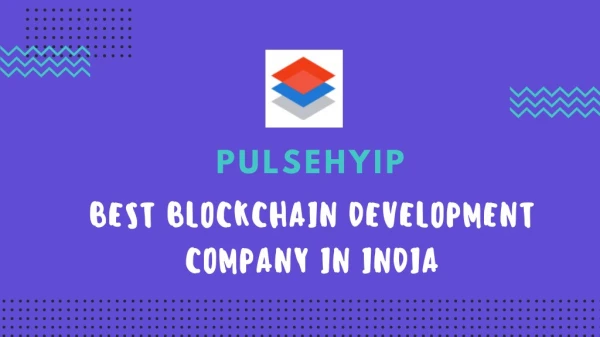 Best Blockchain Development Company in India