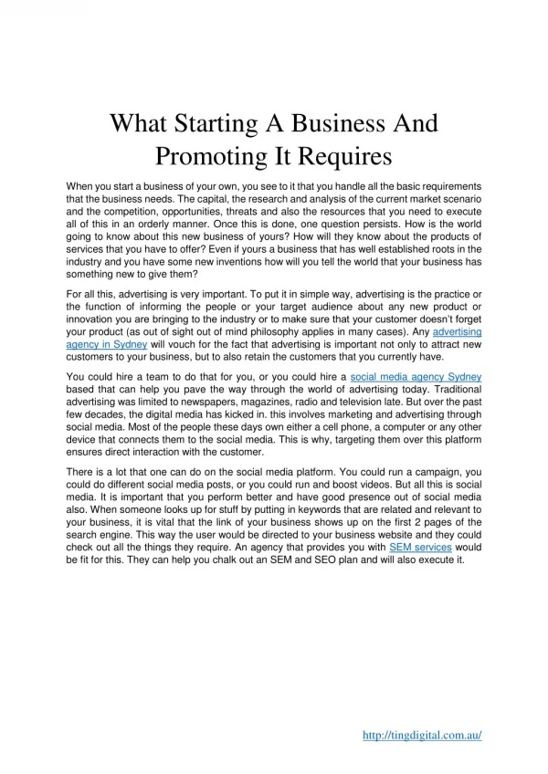 What Starting A Business And Promoting It Requires