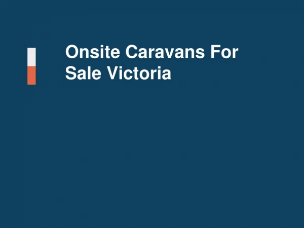 Onsite Cabins For Sale Victoria | Holidaylife
