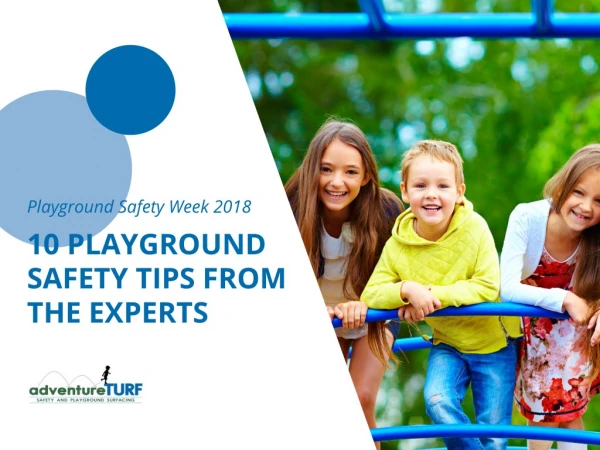 Playground Safety Week 2018: 10 Playground Safety Tips From the Experts