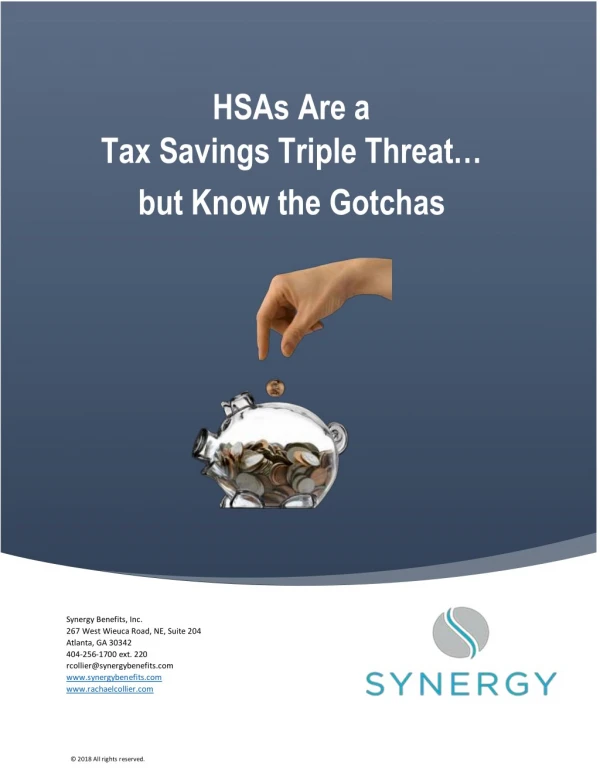HSA’s Triple Tax Benefits – but Know the Gotcha’s