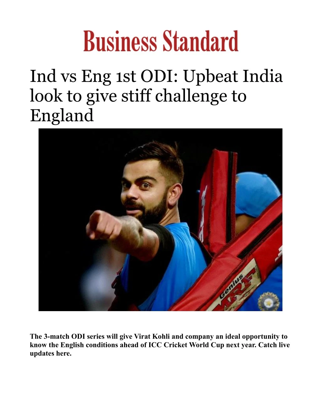 ind vs eng 1st odi upbeat india look to give