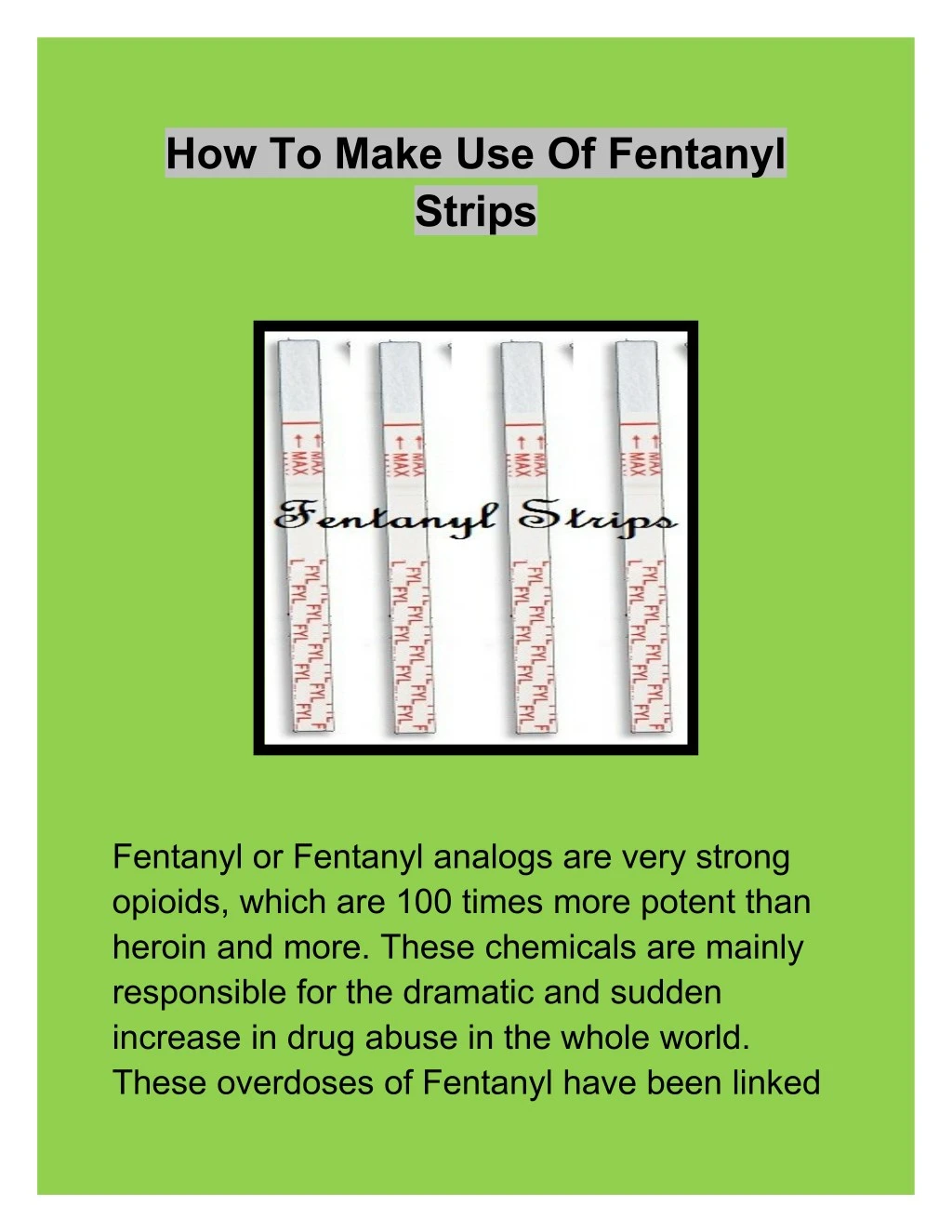 how to make use of fentanyl strips