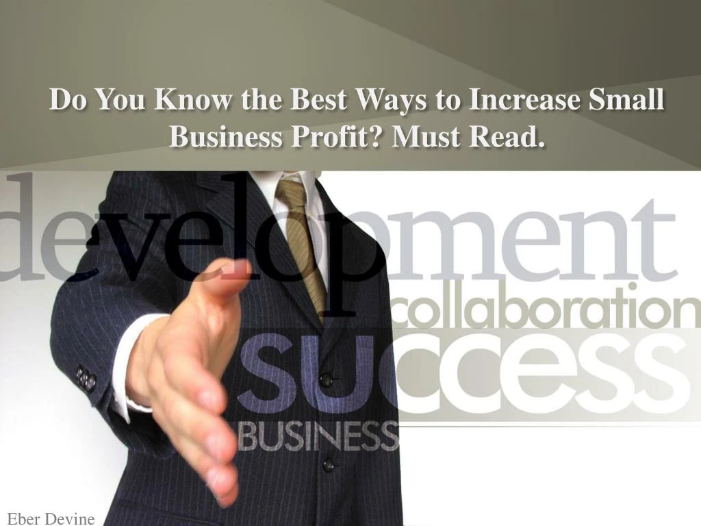 do you know the best ways to increase small business profit must read