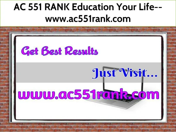 AC 551 RANK Education Your Life--www.ac551rank.com
