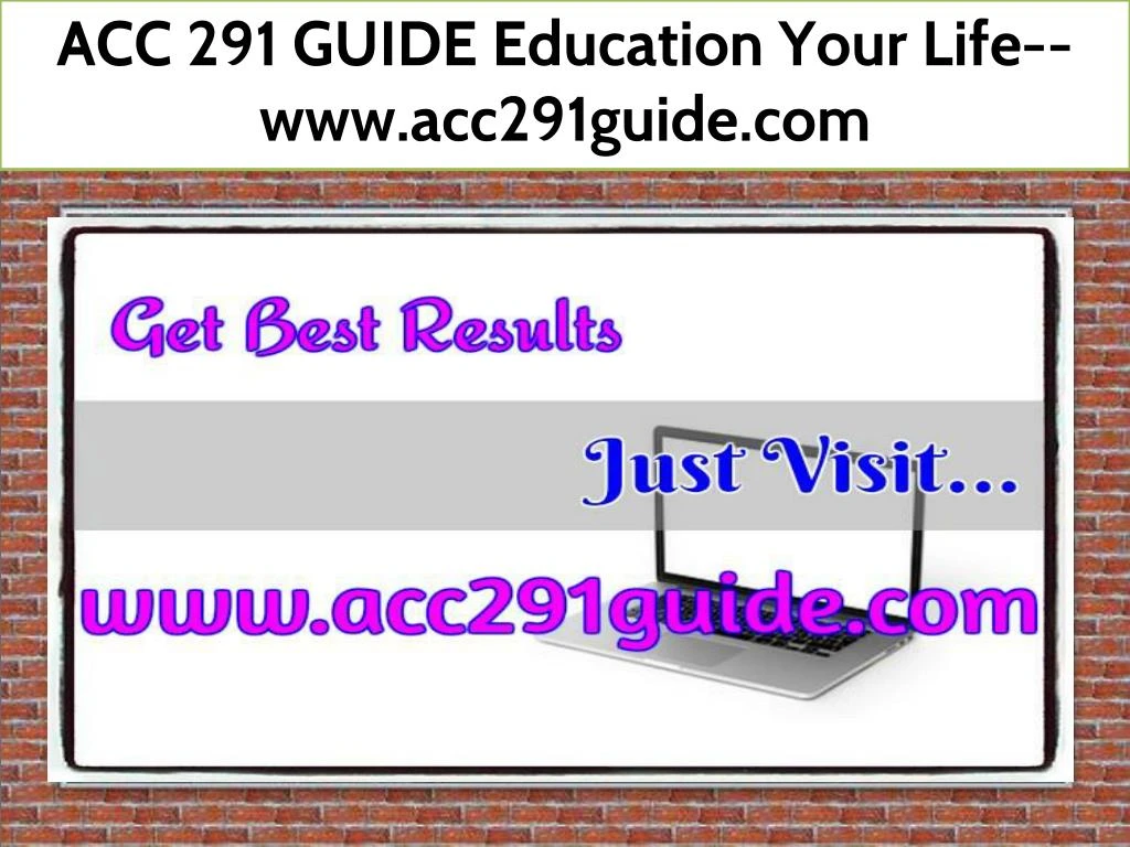 acc 291 guide education your life www acc291guide