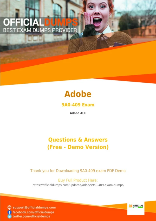 9A0-409 - Learn Through Valid Adobe 9A0-409 Exam Dumps - Real 9A0-409 Exam Questions