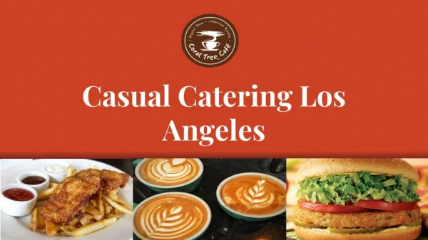 Casual Catering Los Angeles