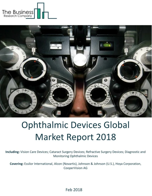 Ophthalmic Devices Global Market Report 2018