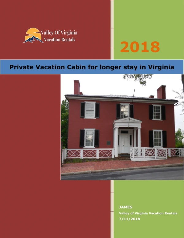 Private Vacation Cabin for longer stay in Virginia
