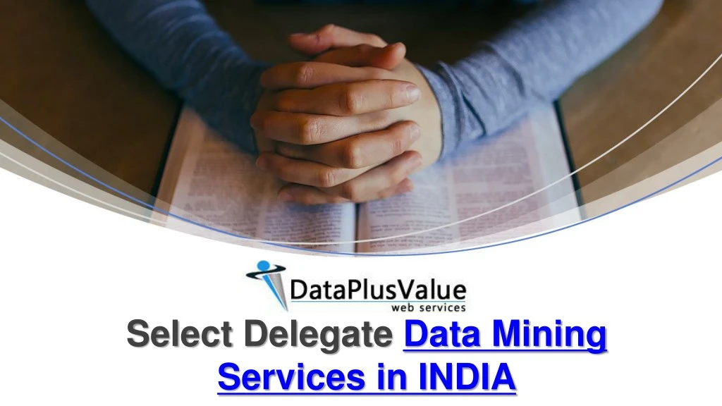 select delegate data mining services in india