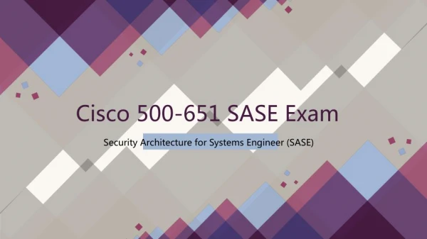 cisco 500 651 sase exam