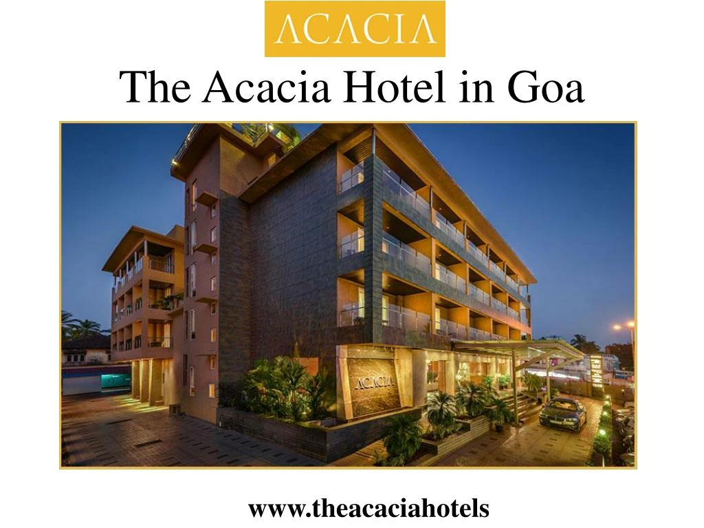 the acacia hotel in goa