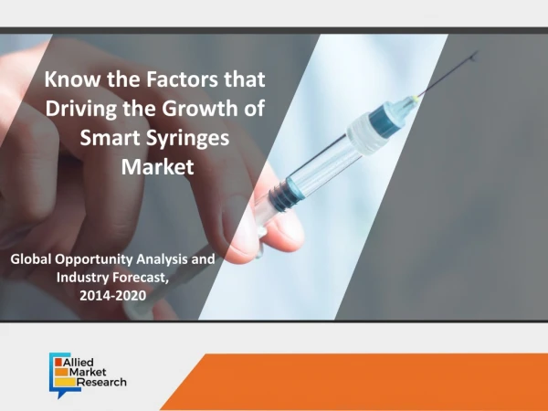 New Revenue Pockets for the Smart Syringes Market