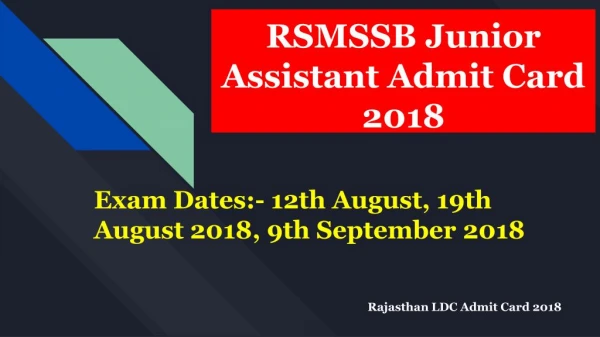 RSMSSB Junior Assistant Admit Card 2018, Rajasthan LDC Admit Card 2018