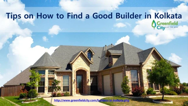 Tips on How to Find a Good Builder in Kolkata