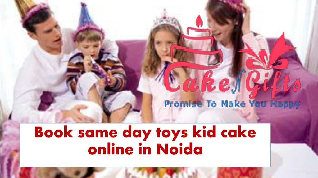 book same day toys kid cake online in noida