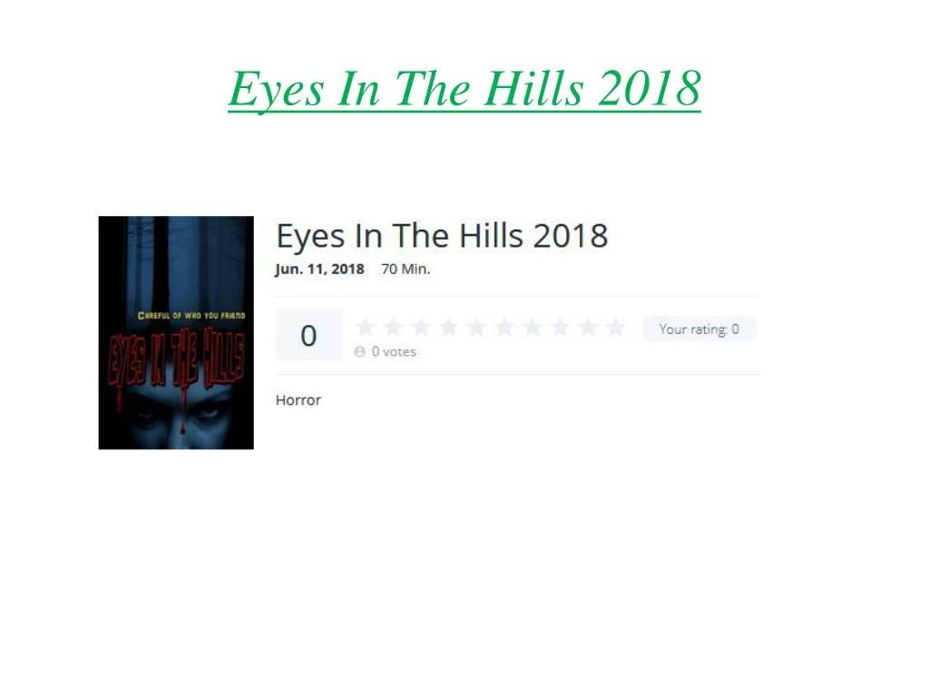 eyes in the hills 2018
