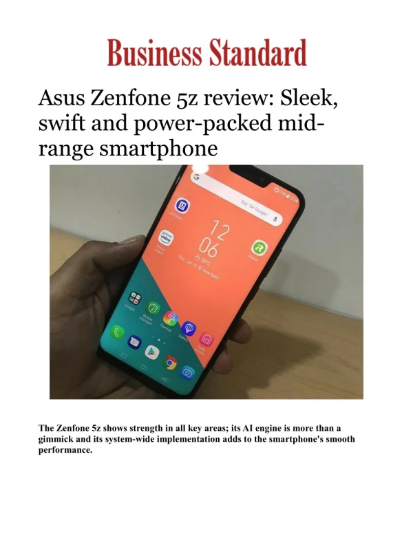 Asus Zenfone 5z review: Sleek, swift and power-packed mid-range smartphone
