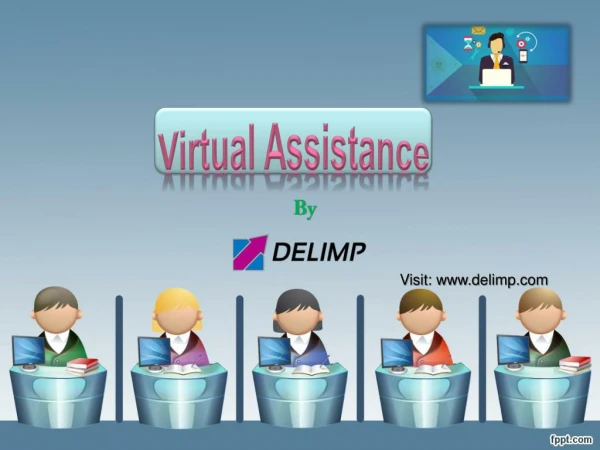 Hire a virtual assistant via top virtual assistant company i.e. Delimp
