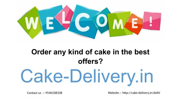 Looking for online websites to order any kind of cake in any of the best offers?