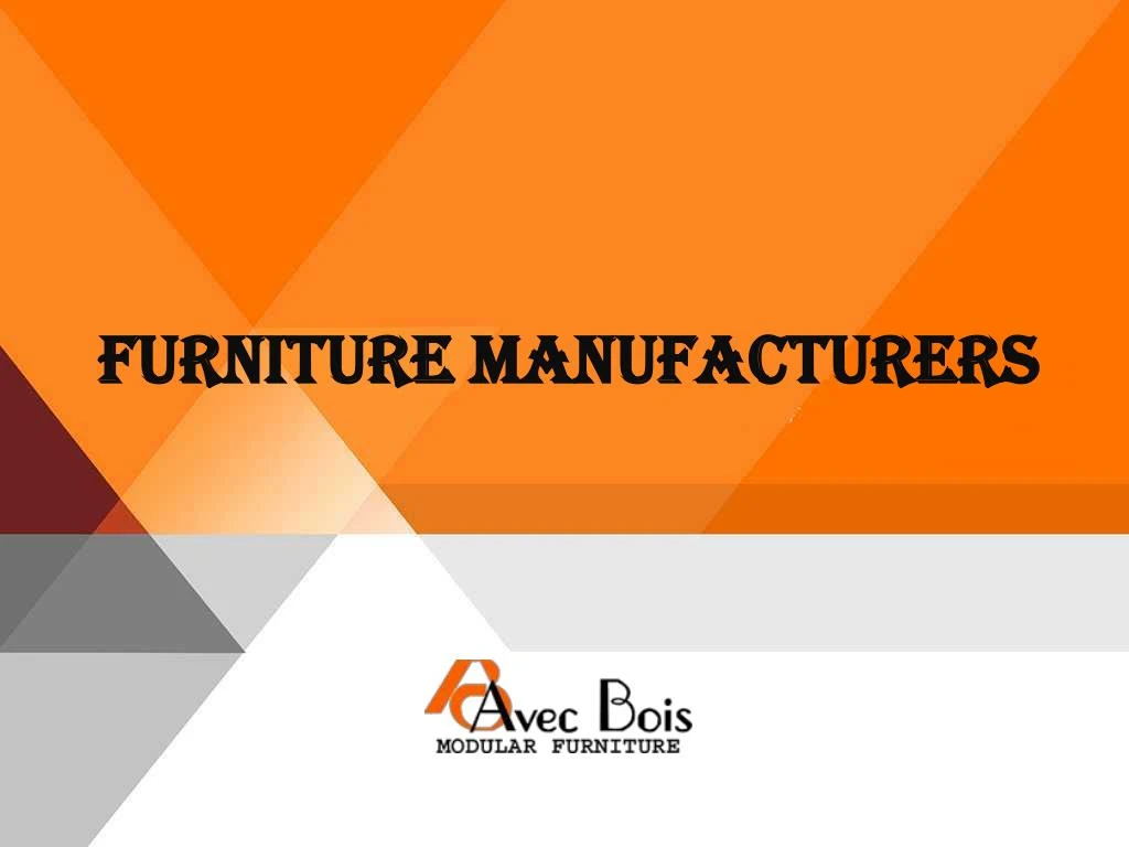 furniture manufacturers