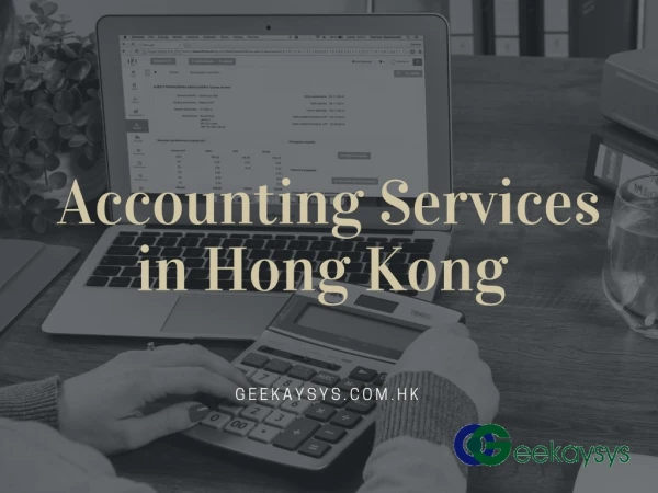 Accounting Services in Hong Kong - Geekaysys