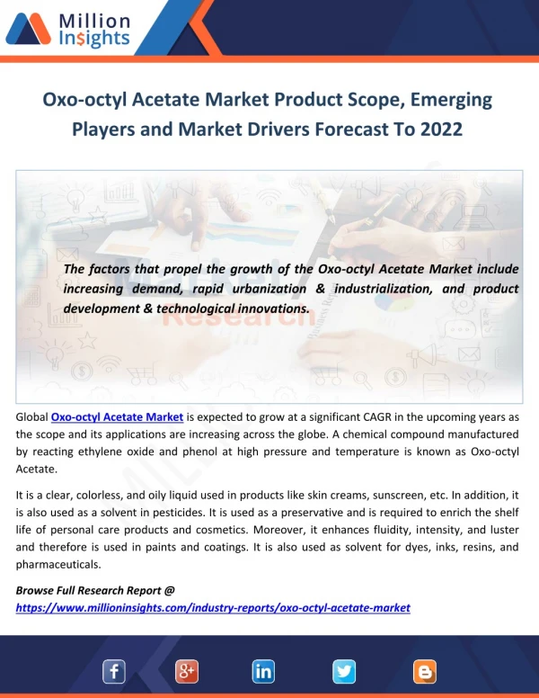Oxo-octyl Acetate Market Scope, Key Players and Market Drivers Forecast To 2022