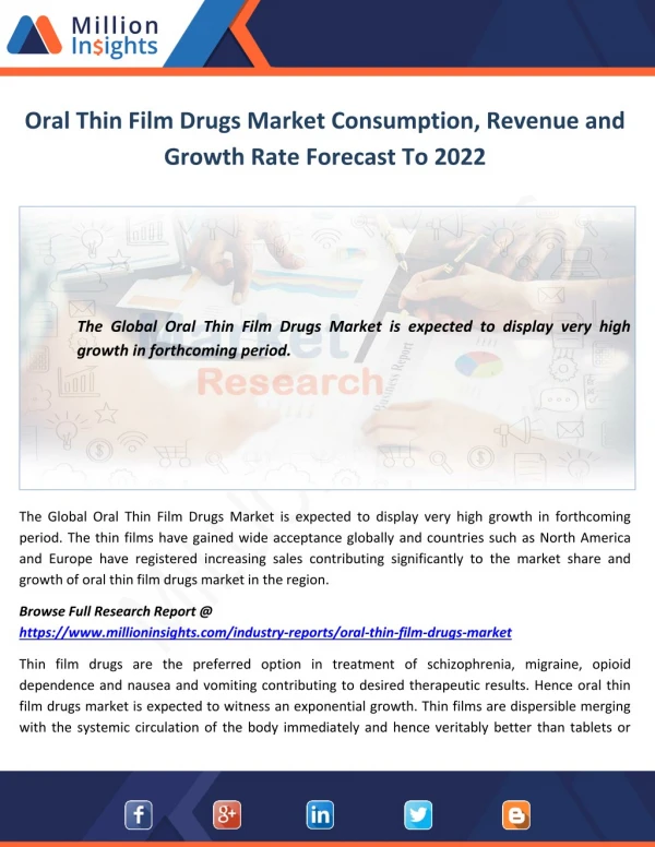Oral Thin Film Drugs Market Consumption, Revenue and Growth Rate Forecast To 2022