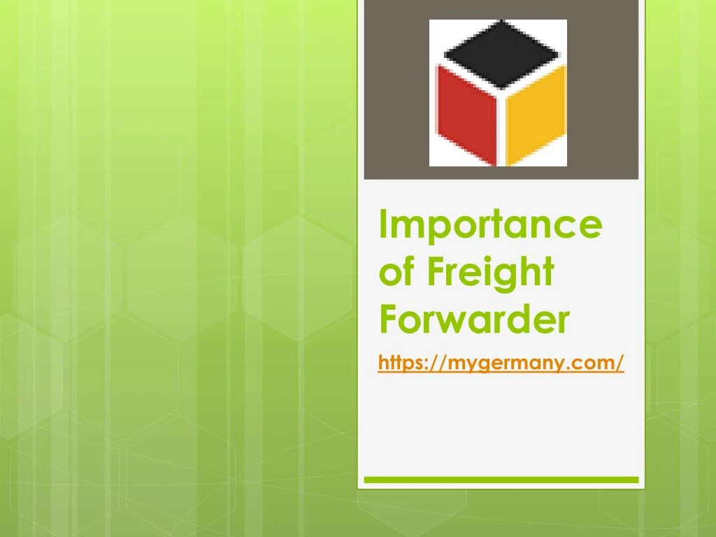 importance of freight forwarder