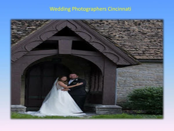 Wedding Photographers Cincinnati
