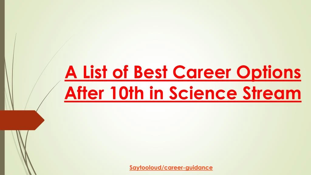a list of best career options after 10th in science stream