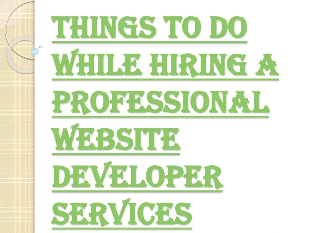 things to do while hiring a professional website developer services