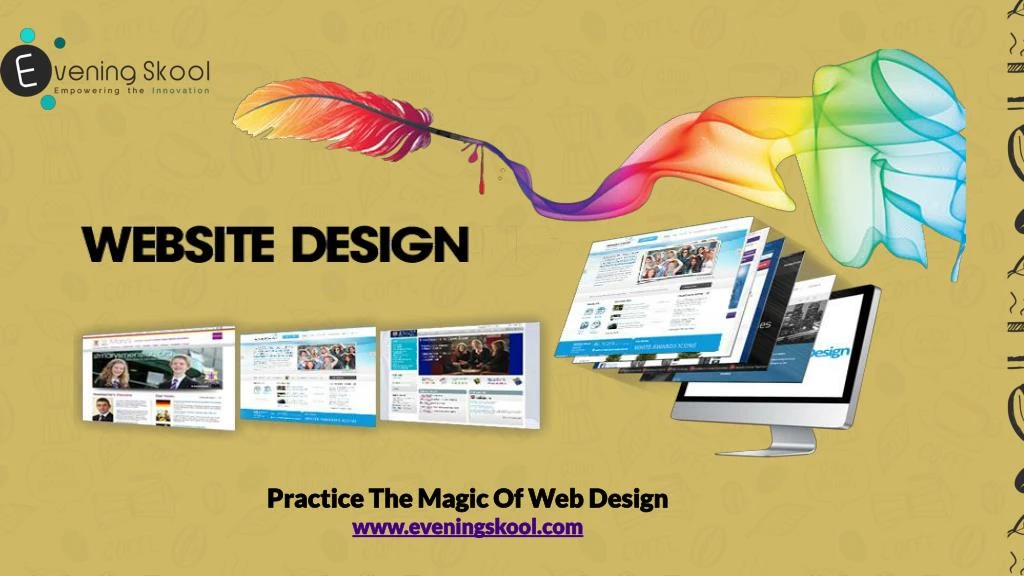 practice the magic of web design www eveningskool