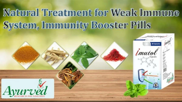 Natural Treatment for Weak Immune System, Immunity Booster Pills