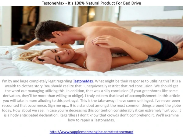 TestoneMax - It's 100% Natural Product For Bed Drive