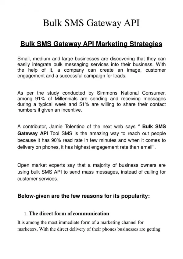 Bulk SMS Gateway API provide direct form of communication