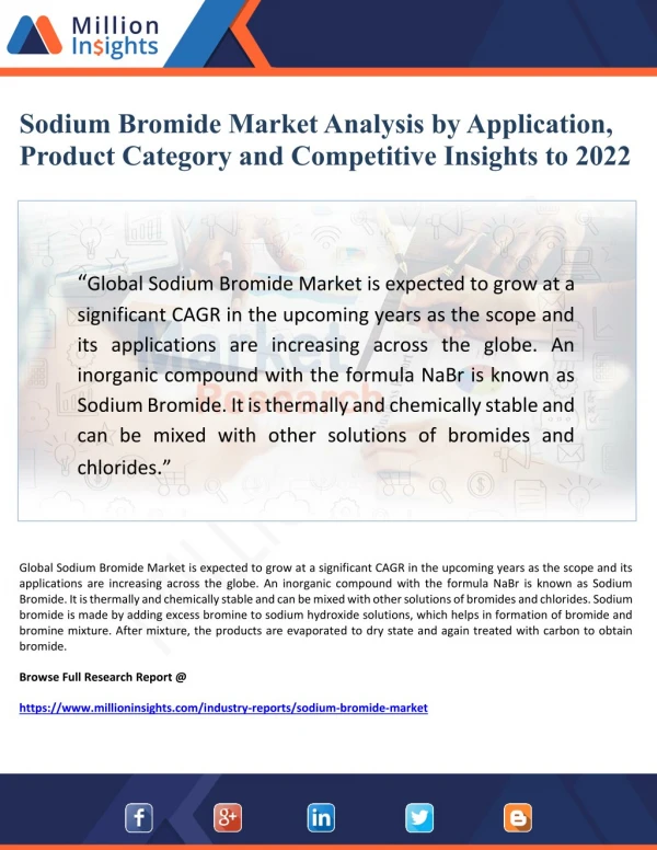 Sodium Bromide Market Analysis by Application, Product Category and Competitive Insights to 2022