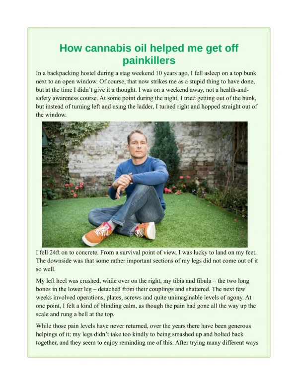 How cannabis oil helped me get off painkillers