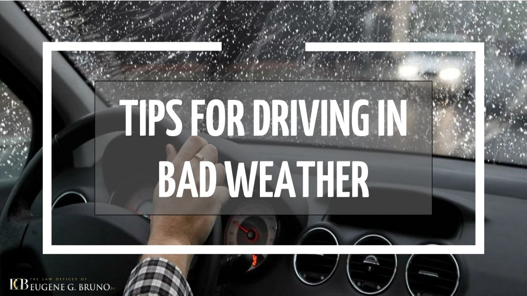 tips for driving in bad weather