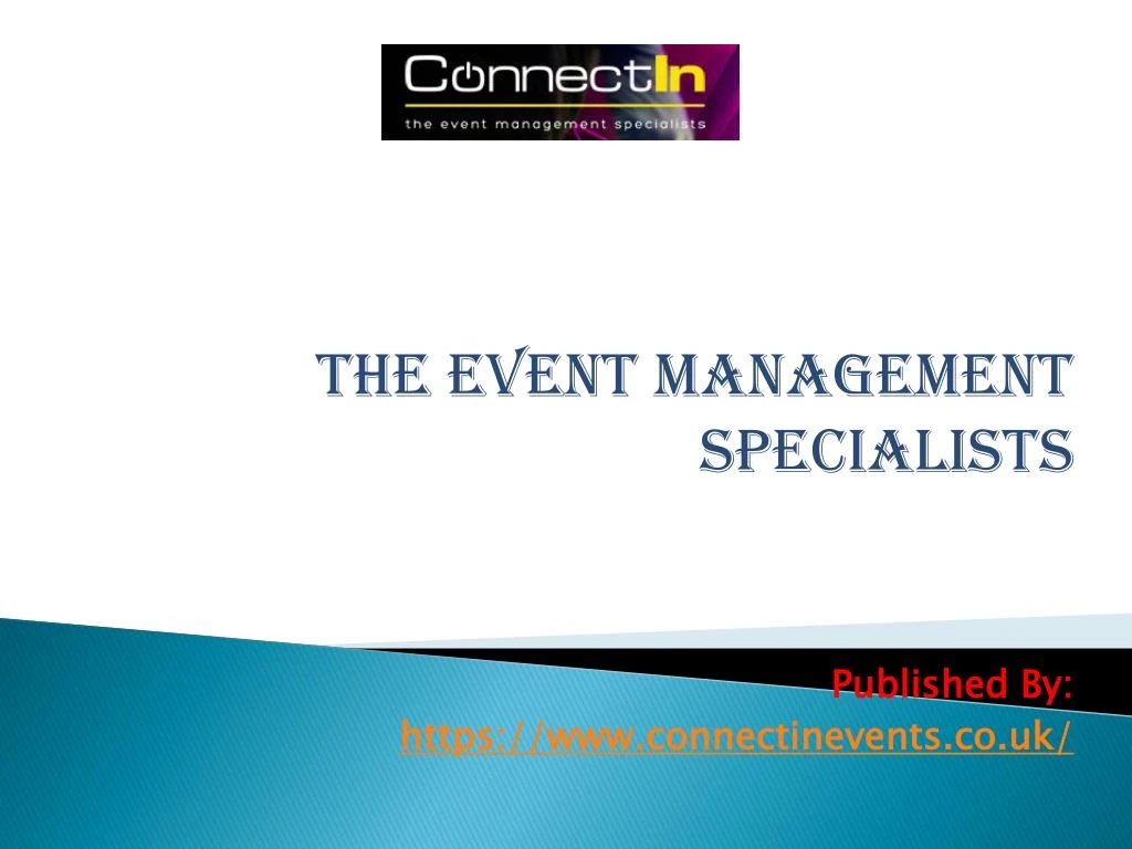 the event management specialists published by https www connectinevents co uk