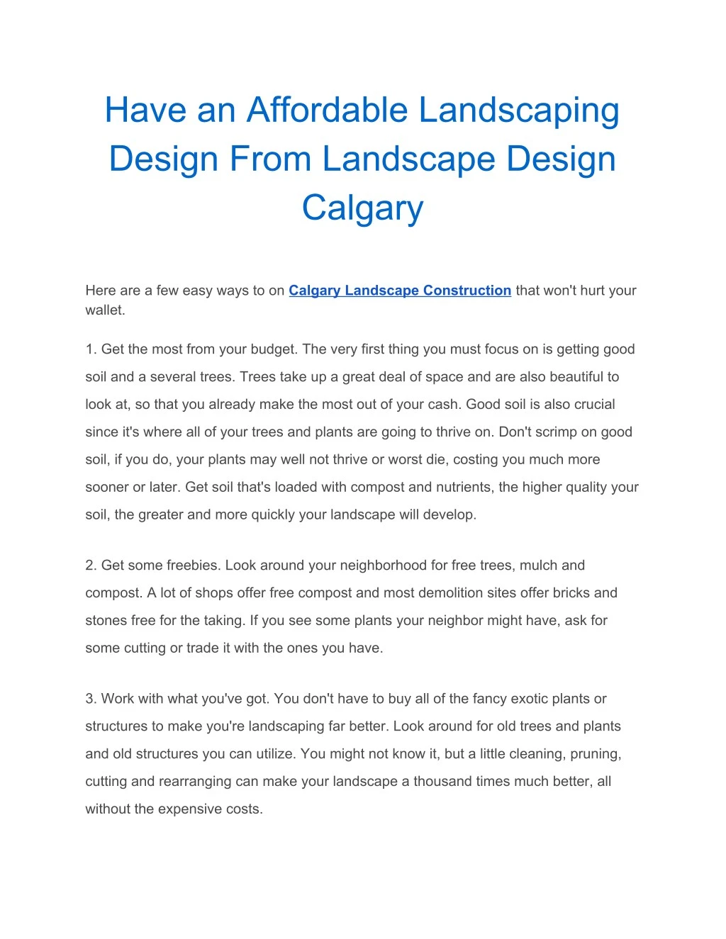 have an affordable landscaping design from